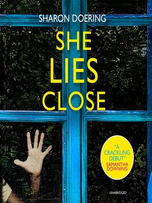 cover image of She Lies Close